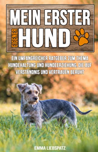 Mein erster eigener Hund